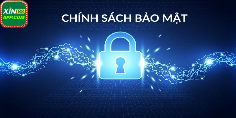 Giới thiệu chính sách bảo mật Xin88